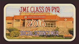 JMI  CLASS 09  PYQ  2016 [upl. by Newby8]