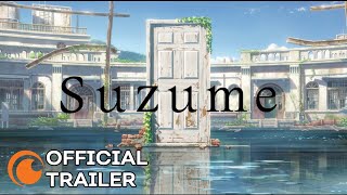 Suzume  OFFICIAL TRAILER [upl. by Ardnikal]