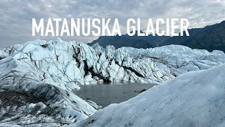 Matanuska Galcier  Alaska [upl. by Lietman]