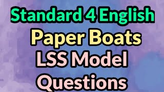 Standard 4 English Paper Boats LSS Model Questions [upl. by Zigrang130]