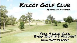 Kilcoy Golf Club Australia  Full 9 hole VLOG with Shot Tracer Drone Video n MORE [upl. by Yxor]