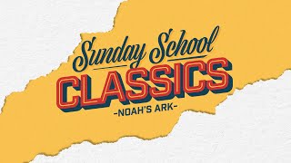 Sunday School Classics  Noahs Ark  Life Church Wirral [upl. by Ericka]