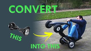 How to Convert a Hoverboard into an Electric Go Kart Cheap and Easy [upl. by Namolos]