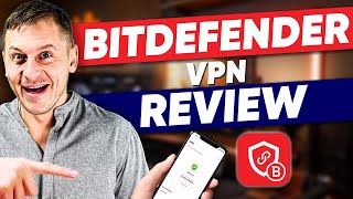 Bitdefender VPN Review 2024  Watch This BEFORE You Buy [upl. by Caritta966]