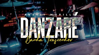 Danzaré Averly Morillo  Drum Cam Banda Trascender [upl. by Henriha]