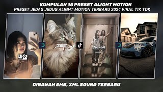 KUMPULAN 15 PRESET ALIGHT MOTION JJ KANE TERBARU DIBAWAH 5MB VIRAL TIKTOK 2024 [upl. by Arbmahs440]