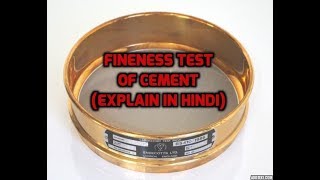 FINENESS TEST OF CEMENT EXPLAIN IN HINDI [upl. by Anifur]