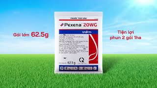 Pexena® 20WG Tan tích tắc  diệt tức khắc gói mới 625G [upl. by Hylan]