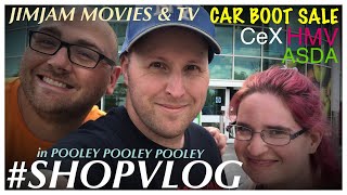 SHOPVLOG with JimJam Movies amp TV in Pooley Pooley Pooley amp a CAR BOOT SALE [upl. by Ainegue221]