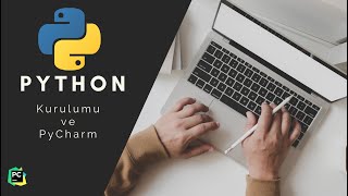 Python ve PyCharm kurulumu [upl. by Lamberto503]