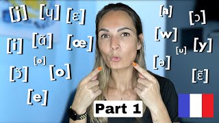 The Right Way to Pronounce French Vowel Sounds  French Phonetics for Beginners [upl. by Haney53]