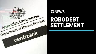 Federal Government ends Robodebt class action with settlement worth 12 billion  ABC News [upl. by Ariella401]