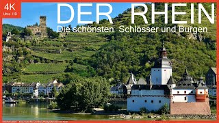 Der Rhein ⎜Die schönsten Schlösser Burgen und Städte⎜ [upl. by Eidna163]