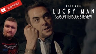 Stan Lees Lucky Man Season 1 Episode 5 Review [upl. by Doralynn]