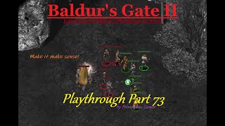 Baldurs Gate II Enhanced Edition 2013  Shadows of Amn 2000 Playthrough Part 73 [upl. by Weatherby866]