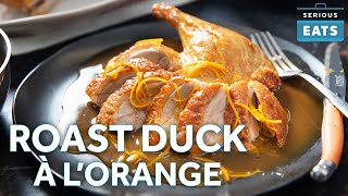 How to Make Duck à lOrange the Right Way [upl. by Asille139]