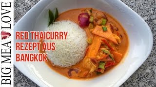 Rotes Thai Curry  Rezept aus Bangkok  Bigmeatlove 018 [upl. by Hawger]