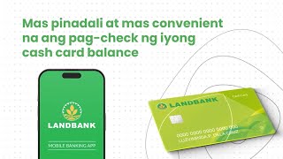 Paano magcheck ng LANDBANK Cash Card Balance sa Smartphone [upl. by Aikan]