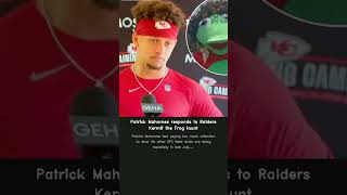 Patrick Mahomes responds to Raiders Kermit the Frog taunt [upl. by Einnej655]