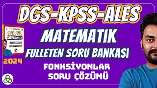 FONKSİYONLAR SORU ÇÖZÜMÜ  2024 DGS KPSS ALES MATEMATİK SORU BANKASI [upl. by Eicrad]