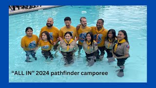 “ALL IN” 2024 pathfinders camporee allin pathfinder sdachurch [upl. by Thibaut535]