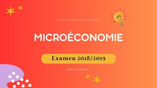 Correction Détaillé Examen Microéconomie S1 Session Ordinaire 2019 À ne pas rater [upl. by Nnayllehs918]