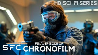 Chronofilm  Time Travel History SciFi Series  S1E04 [upl. by Piscatelli860]