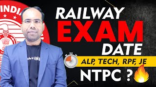 RAILWAY EXAM DATE OUT  ALP JE TECHNICIAN RPF  NTPC [upl. by Dionne218]