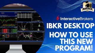 Interactive Brokers Tutorial How to use the brand new IBKR Desktop Platform [upl. by Sonny]