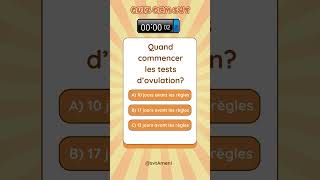 QUIZ QCM SVT Quand commencer les tests d’ovulation shorts ovulation test svt testovulation [upl. by Leirza745]