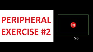 PERIPHERAL VISION EXERCISE  How to improve your eyesight Training 2 [upl. by Spark]