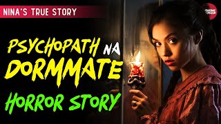 PSYCOPATH NA DORMMATE HORROR STORIES  PINOY HORROR STORIES  TRUE STORIES [upl. by Nryhtak]