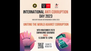 International AntiCorruption Day 2023  Hari Anti Rasuah Antarabangsa 2023 [upl. by Babcock973]