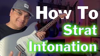 How To Set Intonation On A Stratocaster [upl. by Javler]