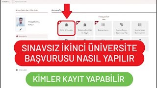 İKİNCİ ÜNİVERSİTE BAŞVURUSU NASIL YAPILIR  SINAVSIZ İKİNCİ ÜNİVERSİTE KAYDI [upl. by Shivers]