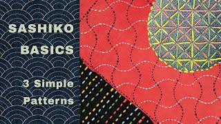 Sashiko for Beginners  Three Simple Patterns [upl. by Eneg]