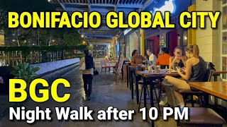 Philippines  BGC MANILA Night Walk After 10 PM  Bonifacio Global City Nightlife [upl. by Abita]