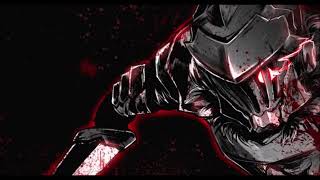 Goblin Slayer OST Main ThemeOgre Fight Theme Extended [upl. by Song]