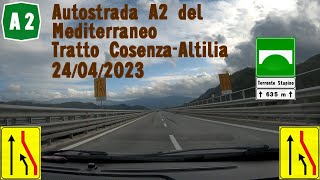 Autostrada A2 tratto CosenzaAltilia 24042023 [upl. by Ennayr]