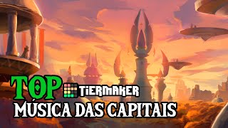 TIER LIST MÚSICAS DAS CAPITAIS  World of Warcraft [upl. by Behah]