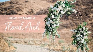 DIY Floral Wedding Arch [upl. by Franza875]