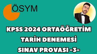 KPSS 2024 ORTAÃ–ÄRETÄ°M TARÄ°H DENEME  SINAV PROVASI 3 kpss2024 kpsstarih kpsstarihdeneme [upl. by Namref]