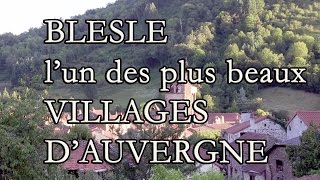 Blesle en Auvergne lun des plus beaux villages de France [upl. by Nahn]