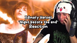 Xdinary Heroes quotNight before the endquot MV  Reaction [upl. by Ontina]