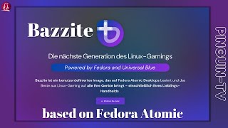 Bazzite  eine Gaming Distro gaming fedora linux [upl. by Louie]