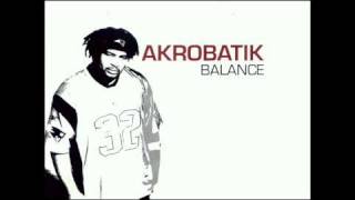 Akrobatik  Here and Now [upl. by Hadias]