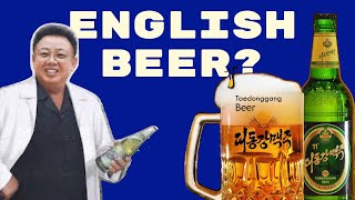 KIM JONG ALE North Koreas Beer is ENGLISH [upl. by Turne]