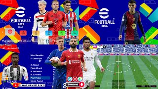 eFootball PES 2025 PPSSPP Download English Version New Update Kits 2425 amp New Transfers HD Graphics [upl. by Macdermot140]