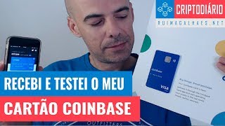 Cartão Coinbase  Como Funciona Já recebi e testei o meu cartão [upl. by Rist]