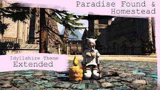 Idyllshire Sanctuary Theme Extended  Paradise Found amp Homestead  FFXIV OST [upl. by Suirtemid497]